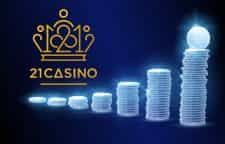 21 Casino Welcome Bonus.