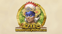 The Aztec Warrior Princess Slot from Play'n GO.