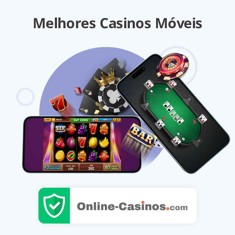 Os melhores casinos online móveis para jogadores
