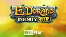 El Dorado Infinity Reels Slot Game