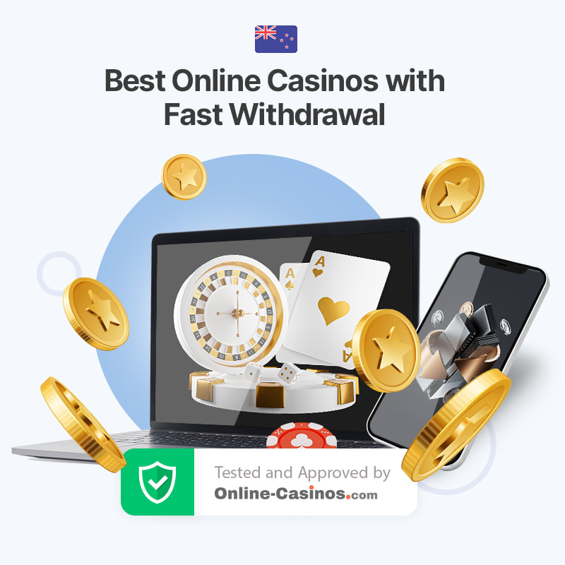 Fast Withdrawal Casinos in New Zealand Tested by Online-Casinos.com