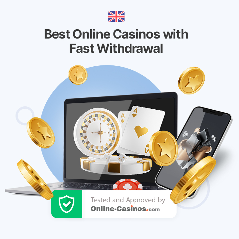 Fast Withdrawal Casinos in the UK Tested by Online-Casinos.com