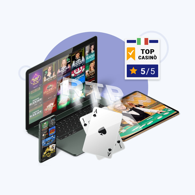 I migliori siti di blackjack online in Italia per percentuale di payout