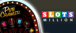 Play Pub Crawler in SlotsMillion Casino