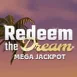 Mega Jackpot in Redeem the Dream Slot Game - Available at Karamba