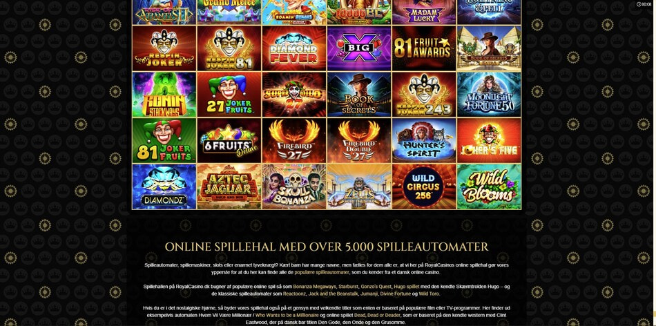 The online slot collection at Royal Casino in Denmark