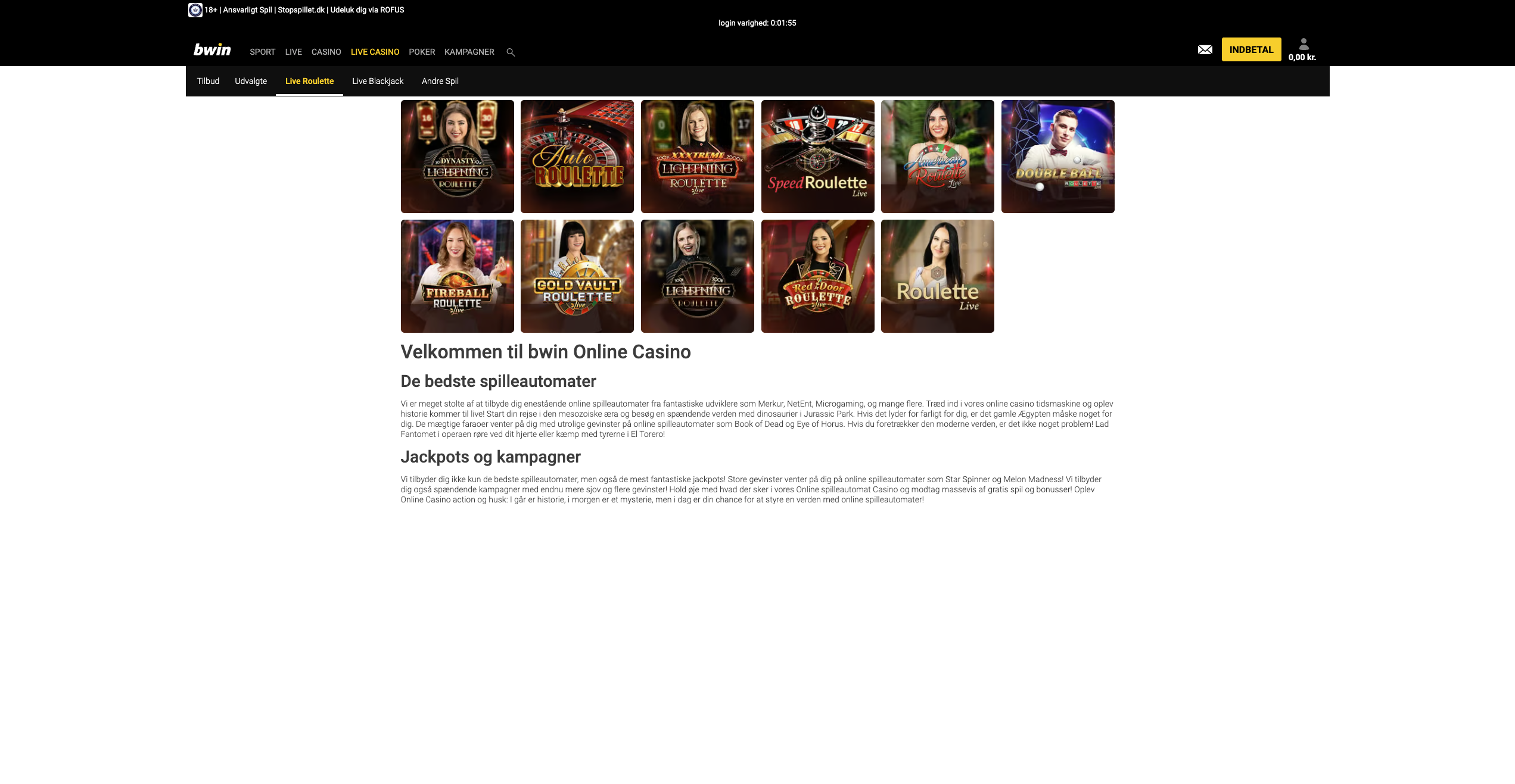 Bwin har live roulette-borde, hvor du kan vælge mellem flere varianter.