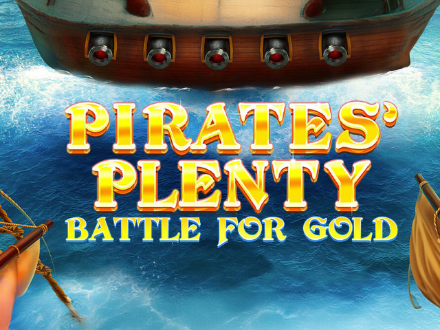 Pirates' Plenty Battle for Gold