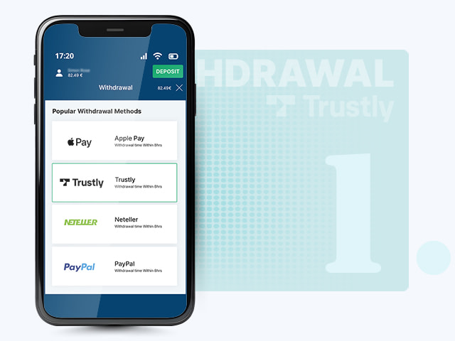 Choose Trustly for Withdrawal