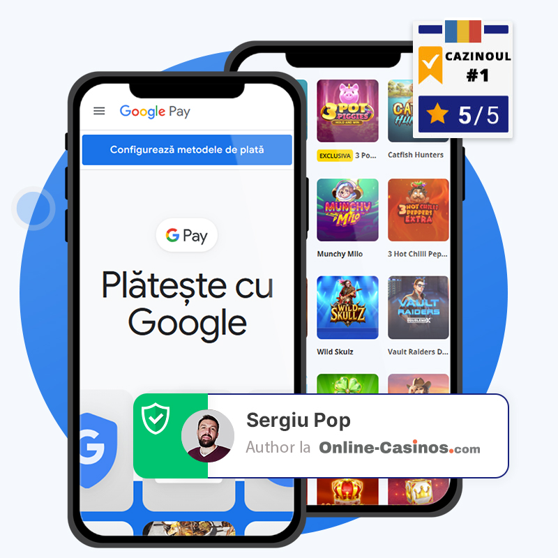 Cele mai bune cazinouri Google Pay după RTP