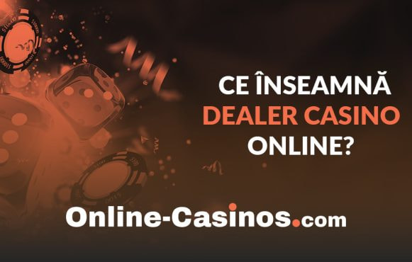 Logo-ul Online-Casinos.com și întrebarea "Ce înseamnă dealer casino online?"
