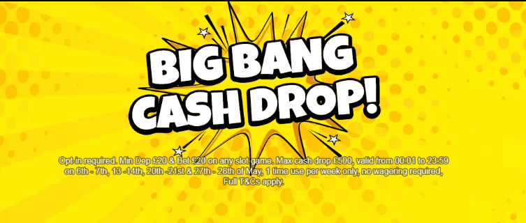 The text Big Bang Cash Drop on a yellow background.