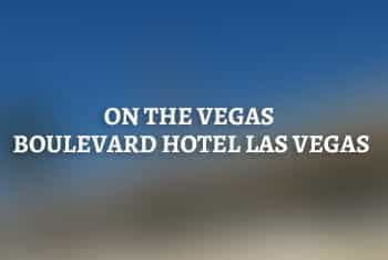 The logo for the On the Vegas Boulevard Hotel in Las Vegas.