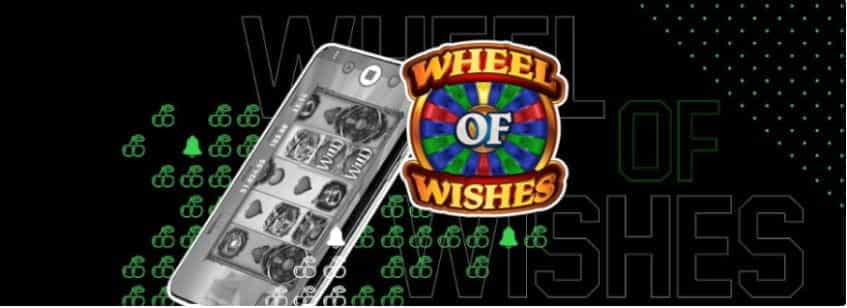 The Wheel of Wishes at Unibet.