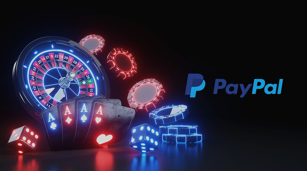 Casino Games and the PayPal Logo