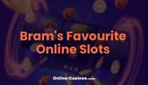 Bram's Favourite Online Slots — 5 that still stand out
